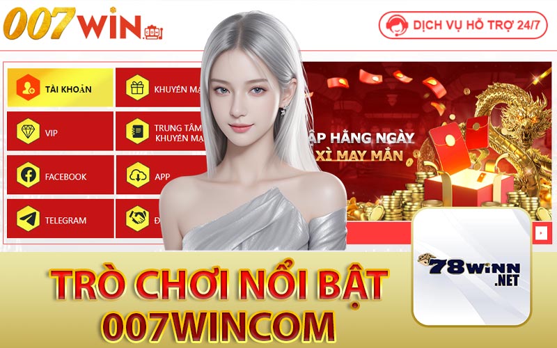 Trò Chơi Nổi Bật Tại 007wincom